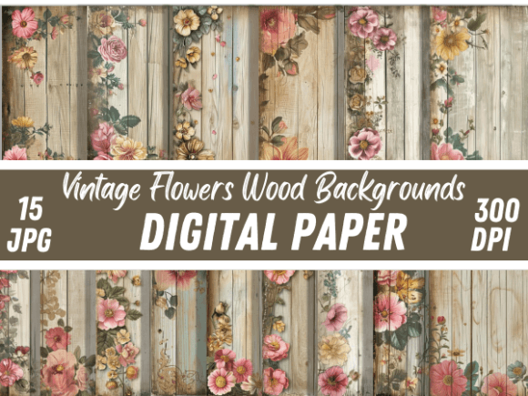 Rustic Vintage Flowers Wood Backgrounds: A Designer's Digital Toolkit